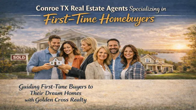 Conroe TX real estate agents assisting first-time homebuyers, standing in front of a recently sold home with a 'SOLD' sign. The image features a happy couple and their agent holding a miniature house, with a scenic view of Lake Conroe and a beautiful sunset in the background. The text 'Guiding First-Time Buyers to Their Dream Homes' highlights the real estate expertise of agents in Conroe, Texas, specializing in helping new buyers navigate the homebuying process.